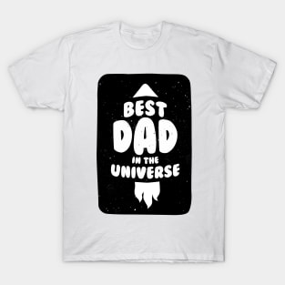 Best dad in the Universe T-Shirt